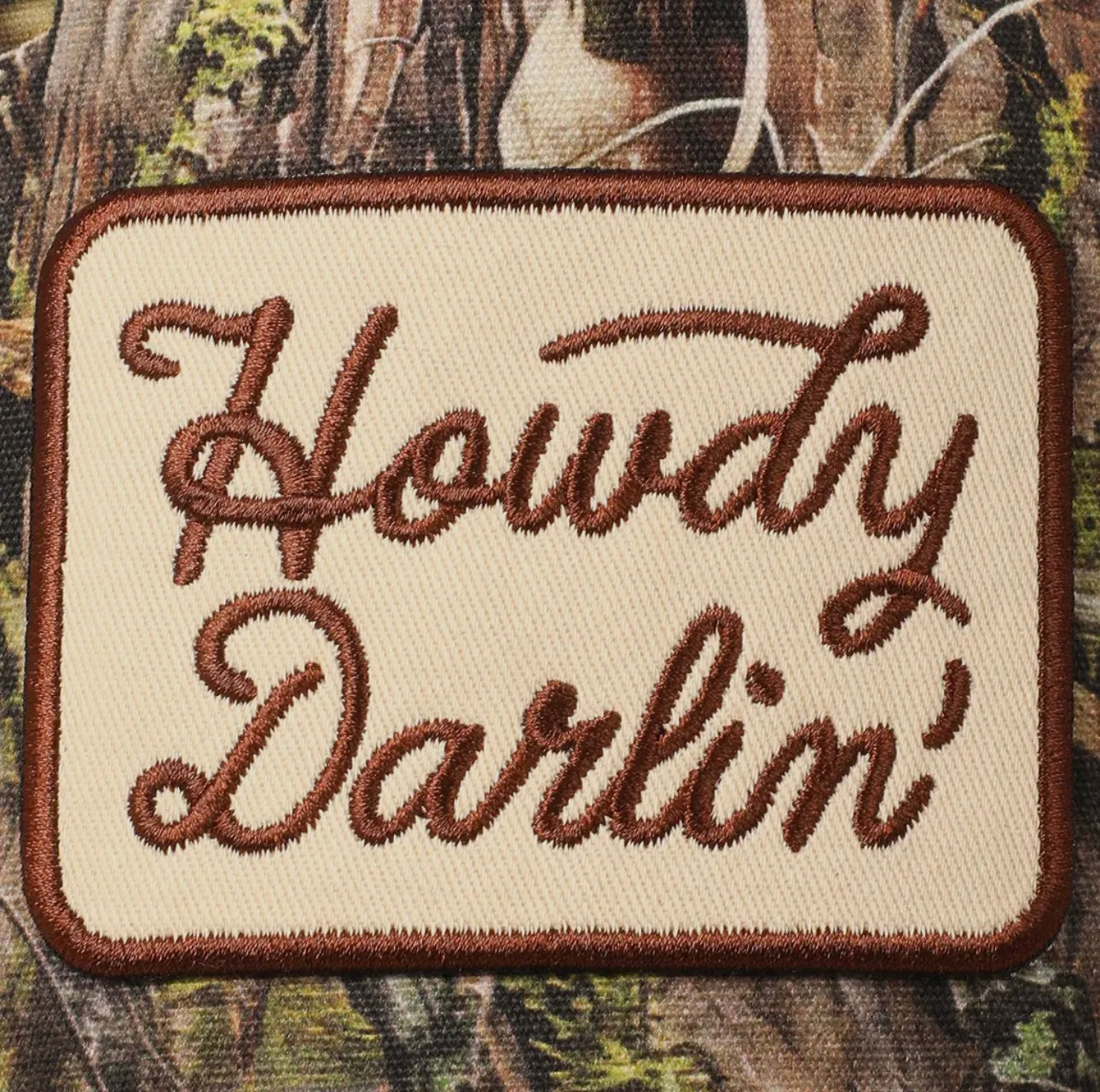 Howdy Darlin' Embroidered Hat Camo Hat
