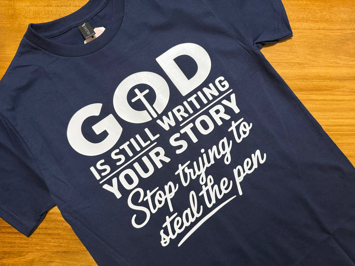 God Is Still Writing Your Story Tee