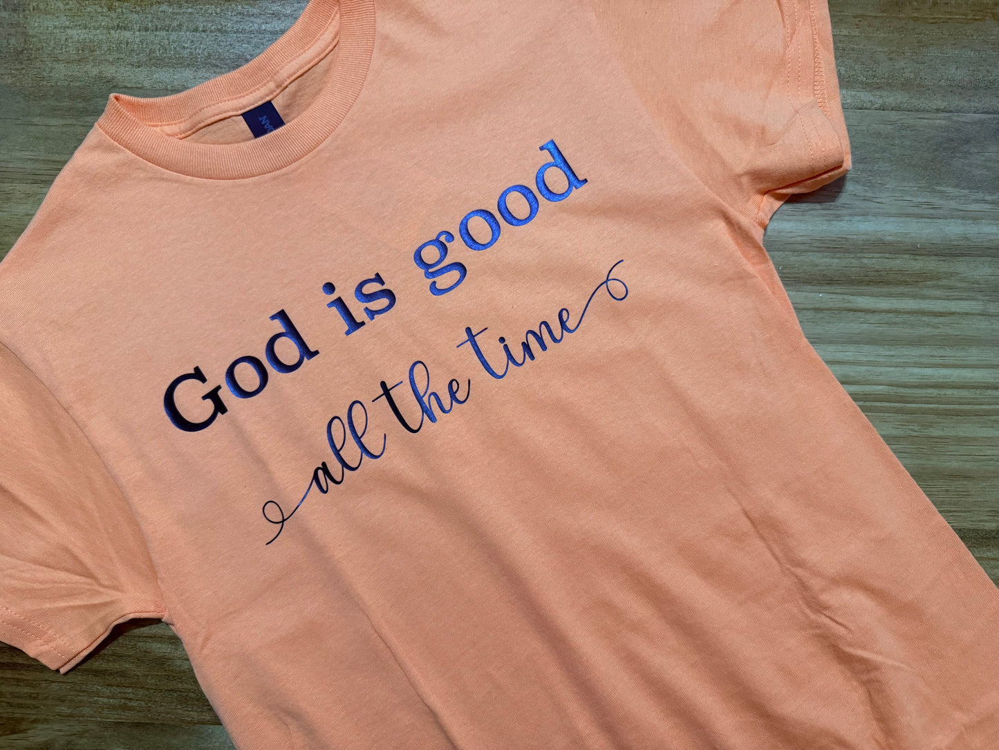 God Is Good All the Time Tee