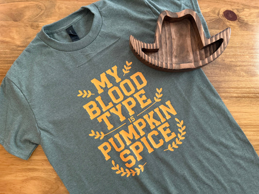 “My Blood Type is Pumpkin Spice” Tee – Heathered Green with Orange Print