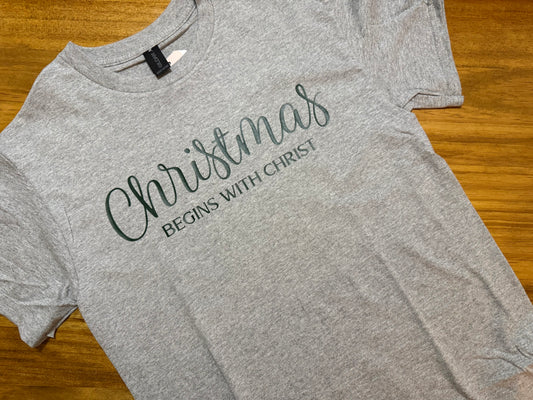 Christmas Begins With Christ Tee
