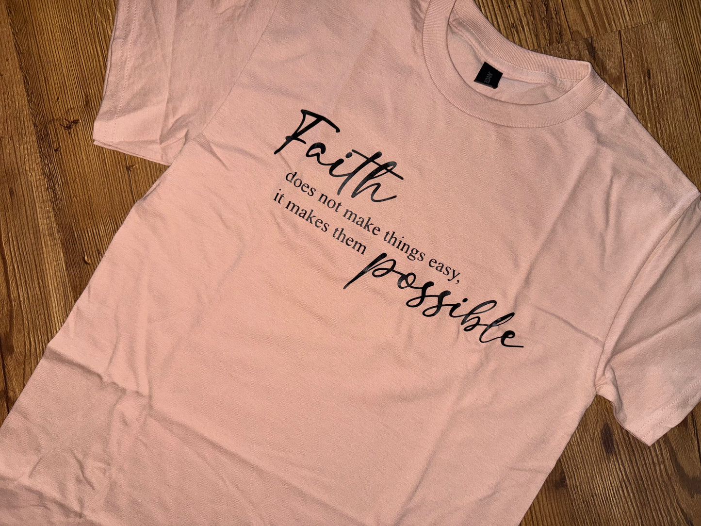 Faith Makes It Possible Graphic Tee